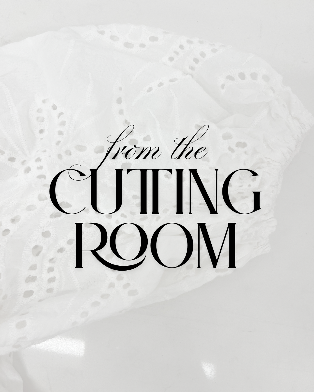 From The Cutting Room